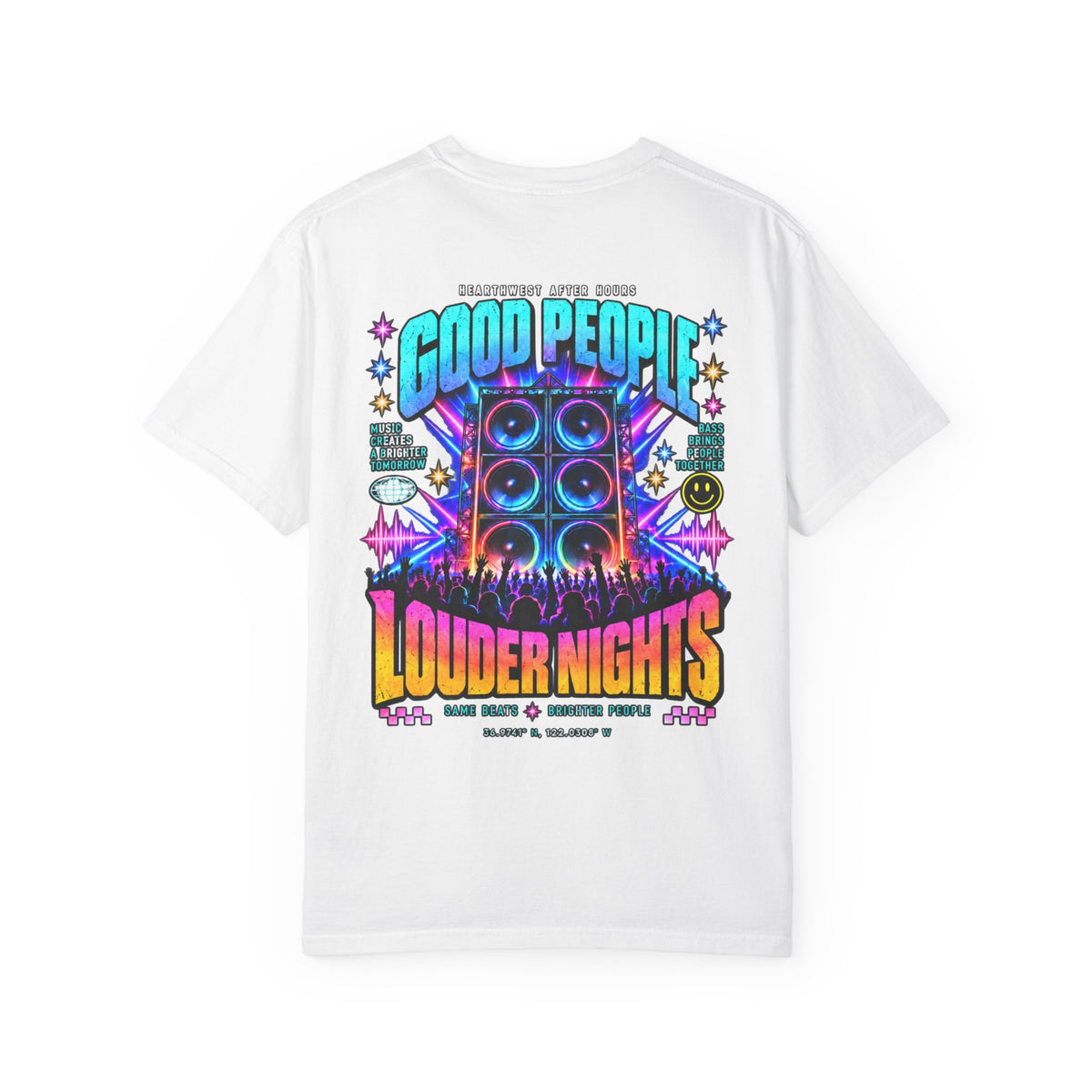Good People Louder Nights | EDM Rave Shirt