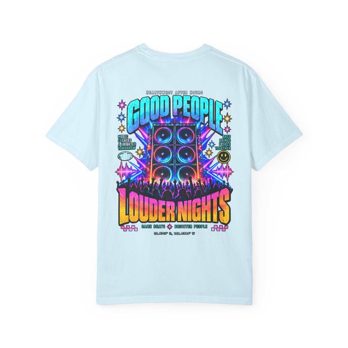 Good People Louder Nights | EDM Rave Shirt