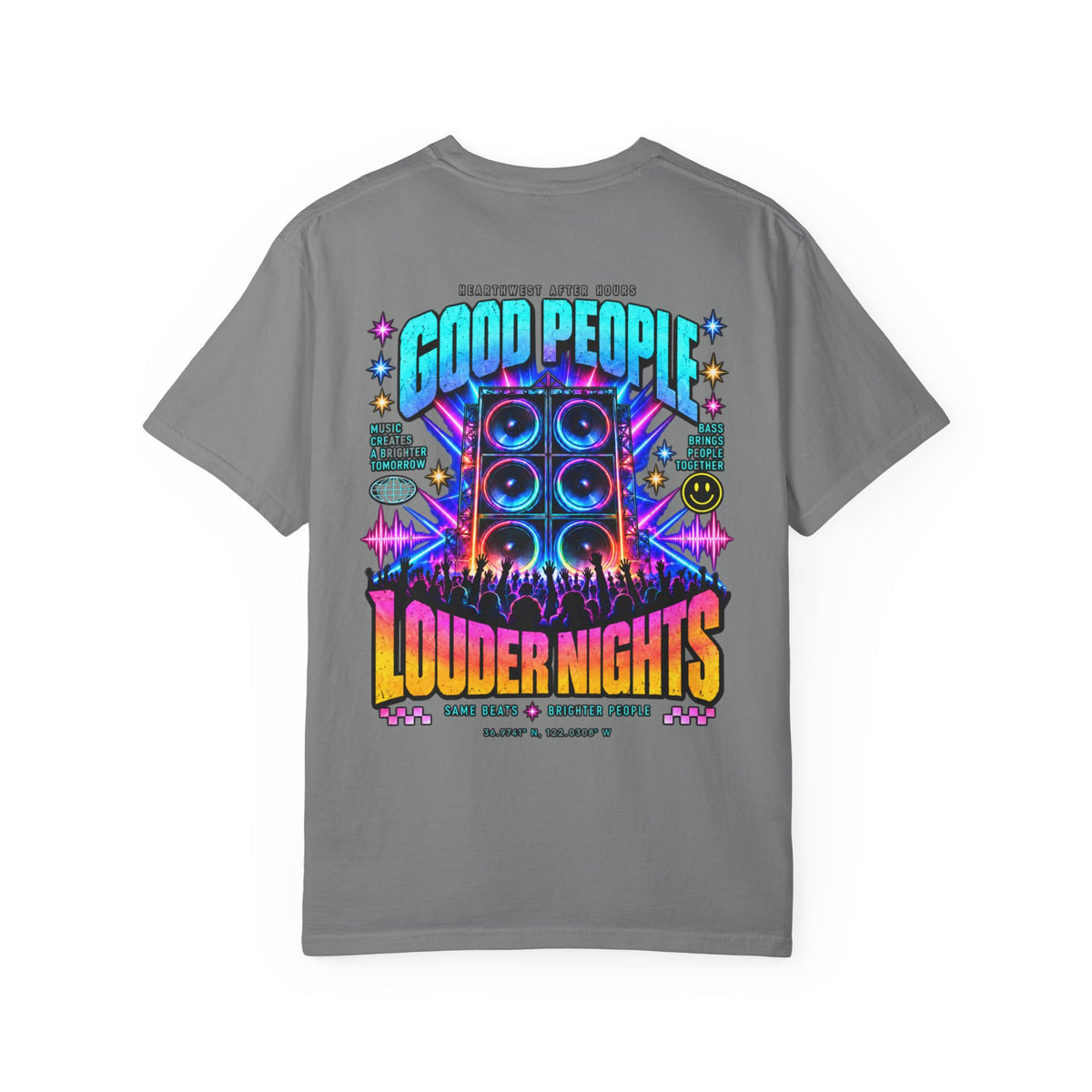 Good People Louder Nights | EDM Rave Shirt