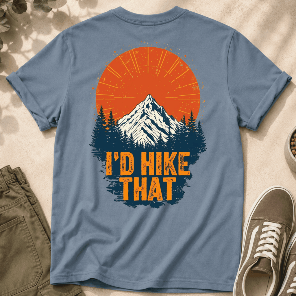 Hiking T-Shirt — "I'd Hike That" Mountain Sunset Graphic Tee