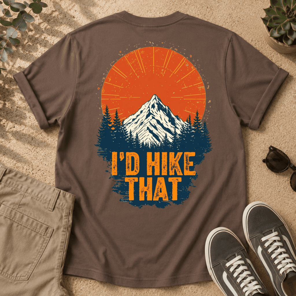 Hiking T-Shirt — "I'd Hike That" Mountain Sunset Graphic Tee