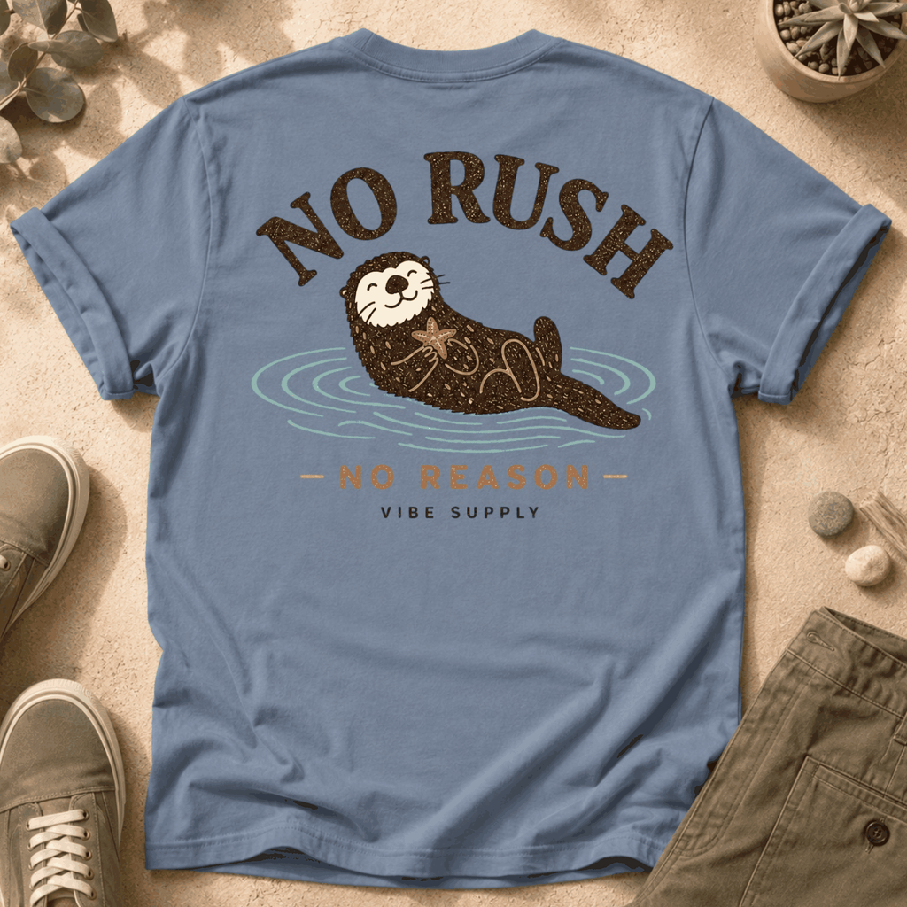 T-Shirt — 'No Rush' Otter Graphic Tee