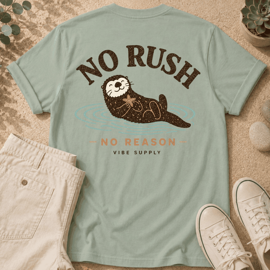 T-Shirt — 'No Rush' Otter Graphic Tee
