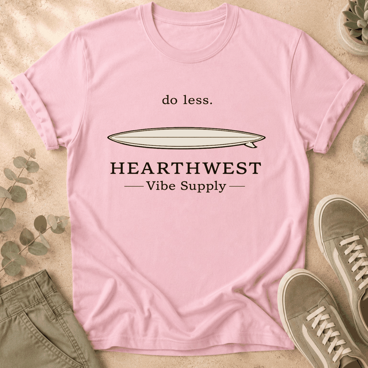 Do Less Surfboard T-Shirt — Hearthwest Vibe Supply Graphic Tee