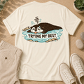 Trying My Best Otter T-Shirt