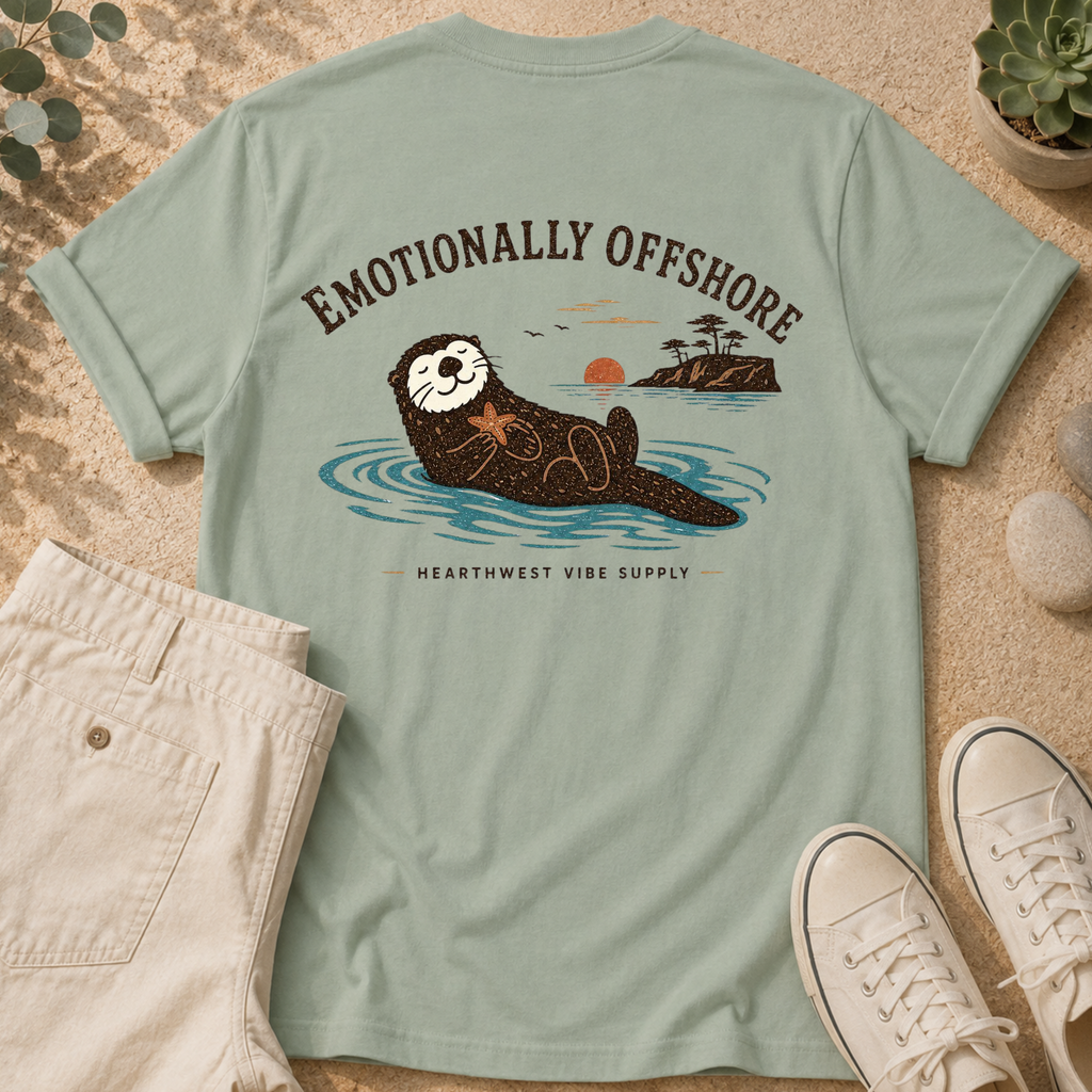 Emotionally Offshore Otter T-Shirt — Relaxed Coastal Vibes