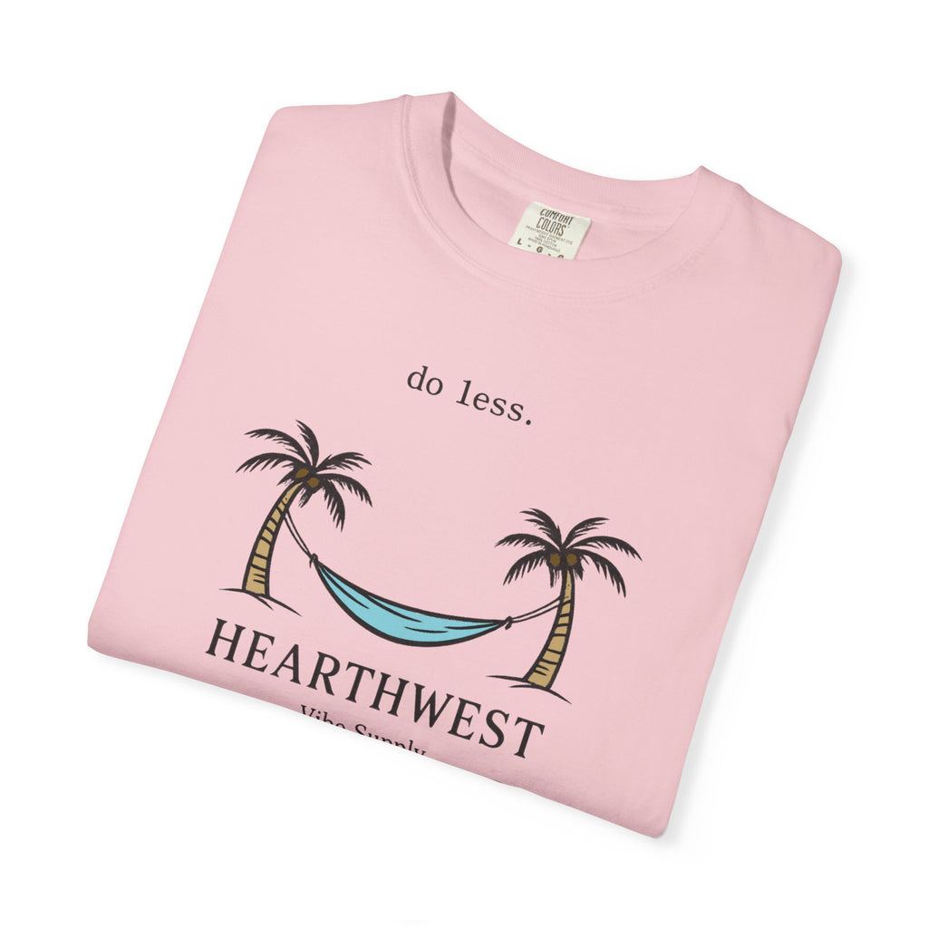 Do Less Hammock T-Shirt — Hearthwest Relaxed Beach Tee